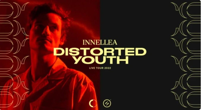 sLick! x Mirage Present: INNELLEA (DISTORTED YOUTH LIVE TOUR)