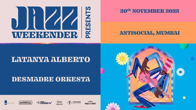 Jazz Weekender Presents Latanya Alberto + Desmadre Orkesta