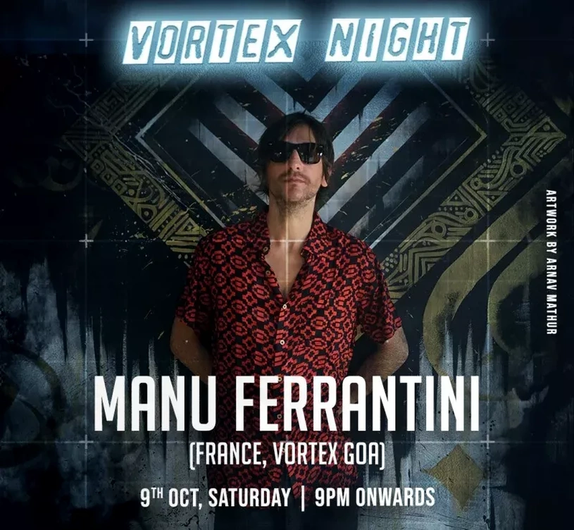 VORTEX NIGHT feat MANU FERRANTINI