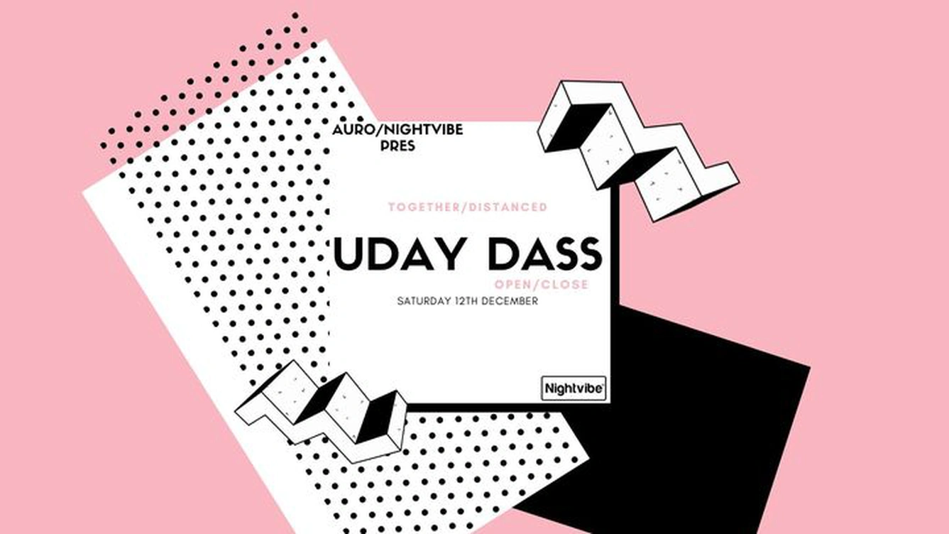 Auro x Nightvibe present Together/Distanced | Uday Dass (Open to Close)