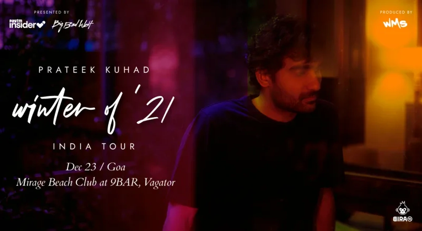 Prateek Kuhad Winter of '21 India Tour | Goa