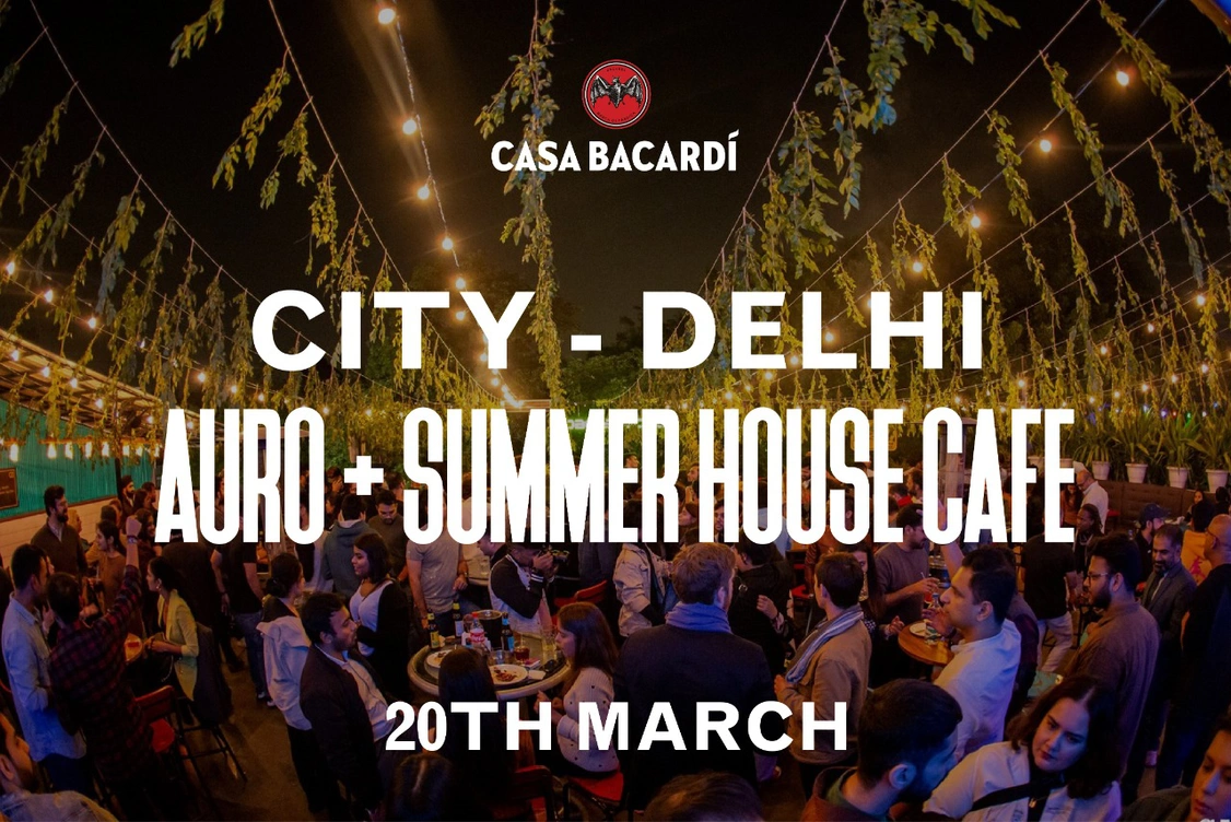 Casa Bacardi | Delhi + Online