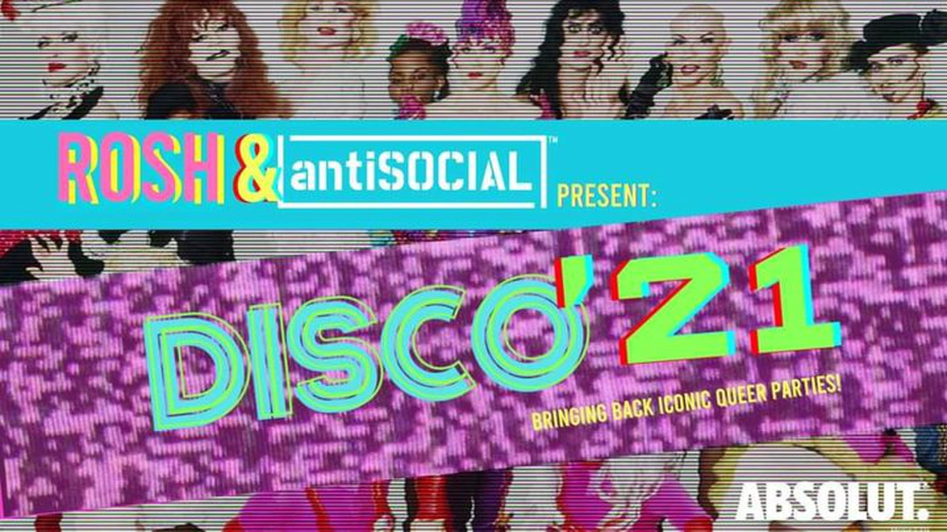 Rosh x antiSOCIAL presents DISCO 21 |  22nd Jan