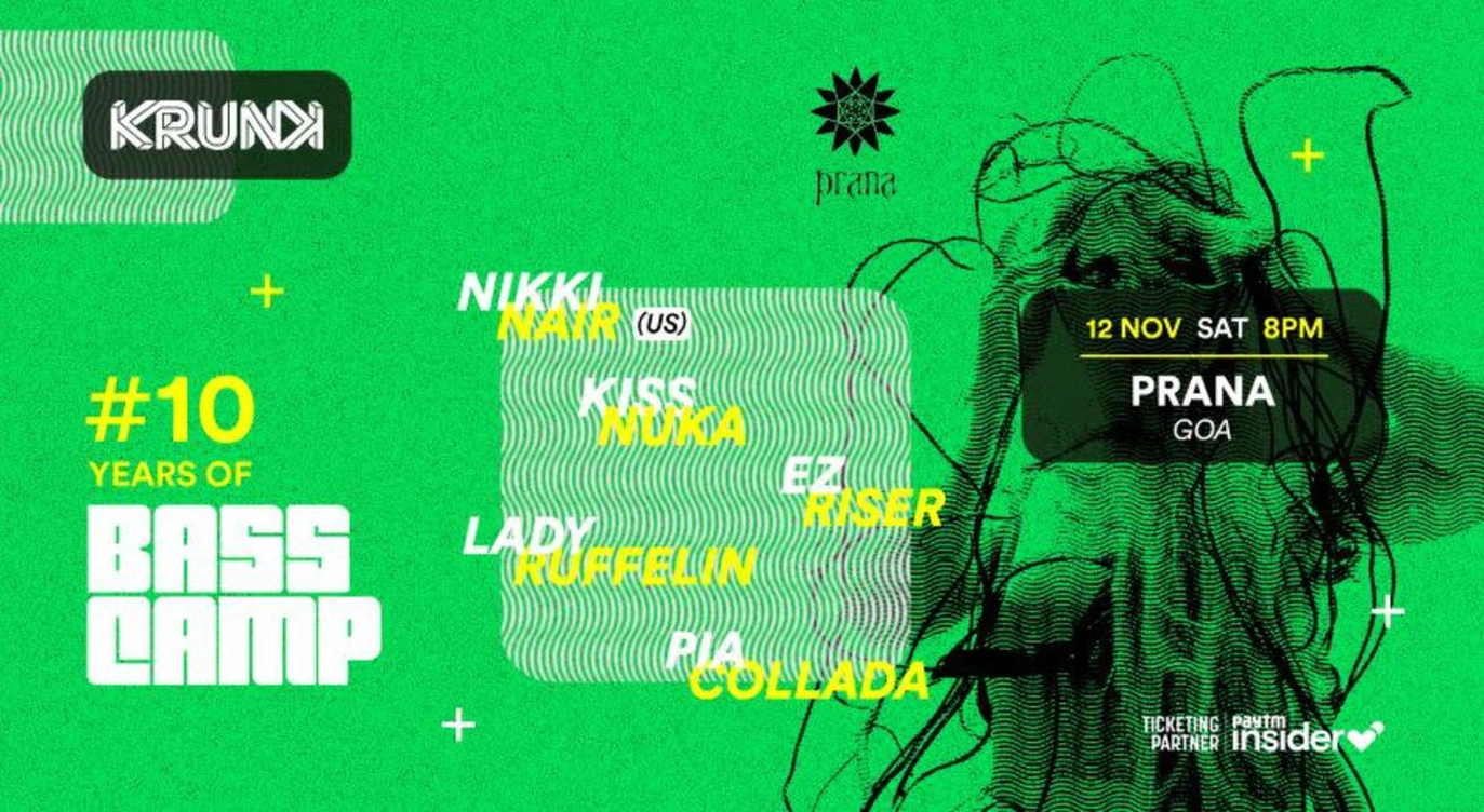 Bass Camp Festival 2022 @ Prana Anjuna, Goa ft. Nikki Nair (US), Kiss Nuka, EZ Riser