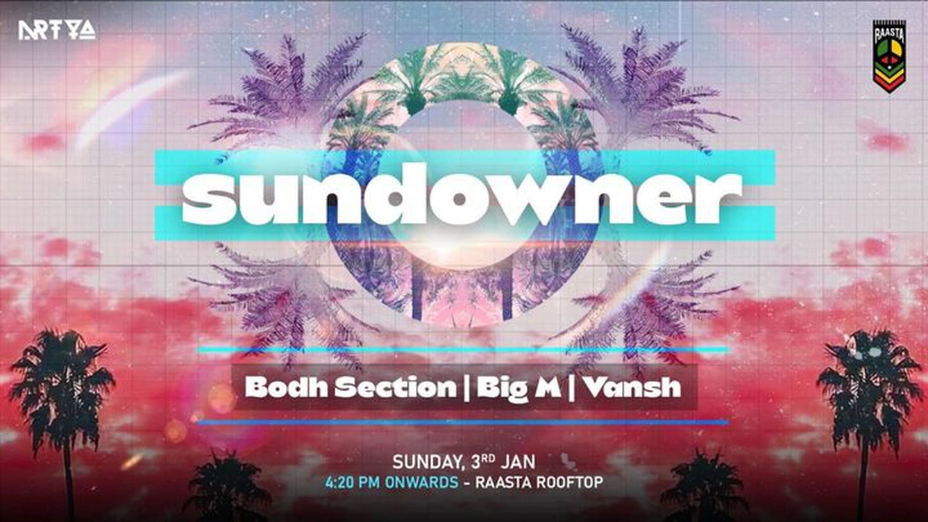 Sundowner - Bodh Section | Big M | Vansh