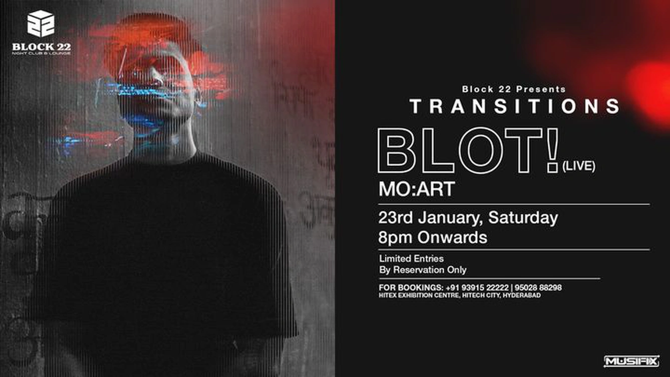 Transitions feat. BLOT (Live) || 23rd January