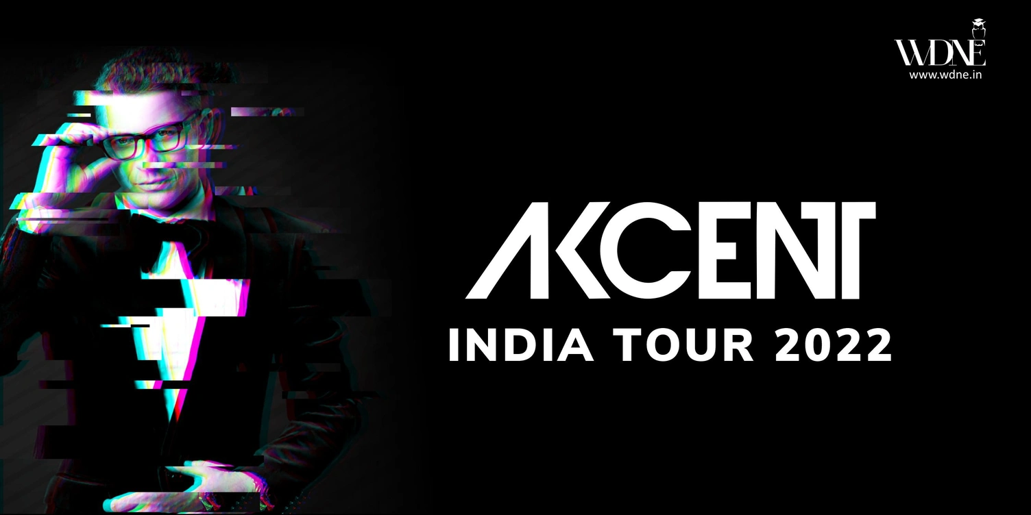 Akcent-India Tour 2022