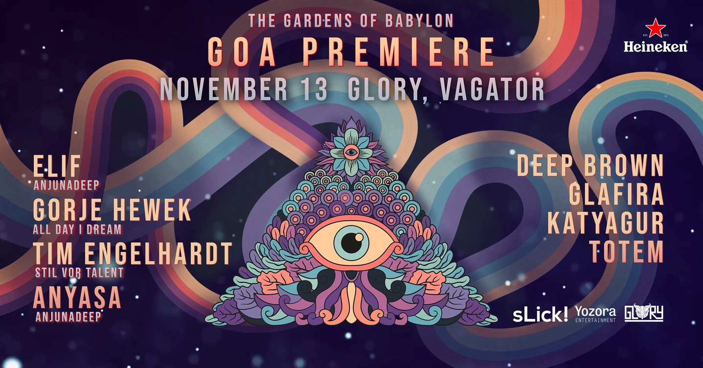 The Gardens of Babylon / Goa