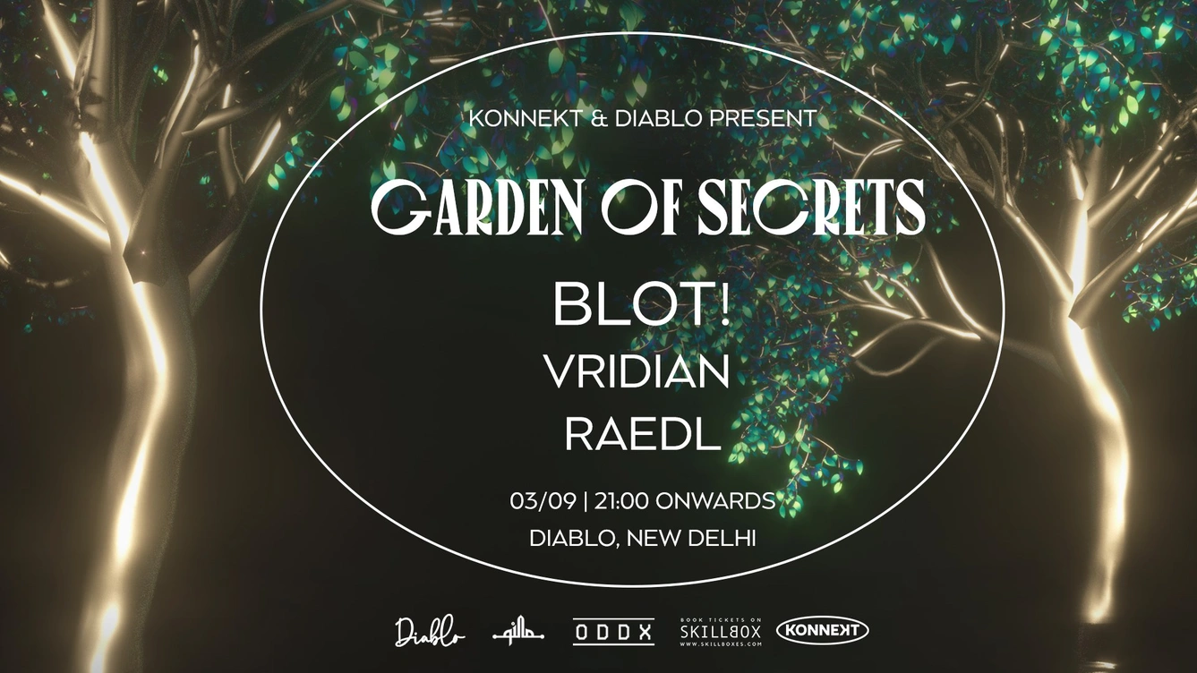 Konnekt & Diablo Present Garden of Secrets feat Blot!, Vridian & Raedl
