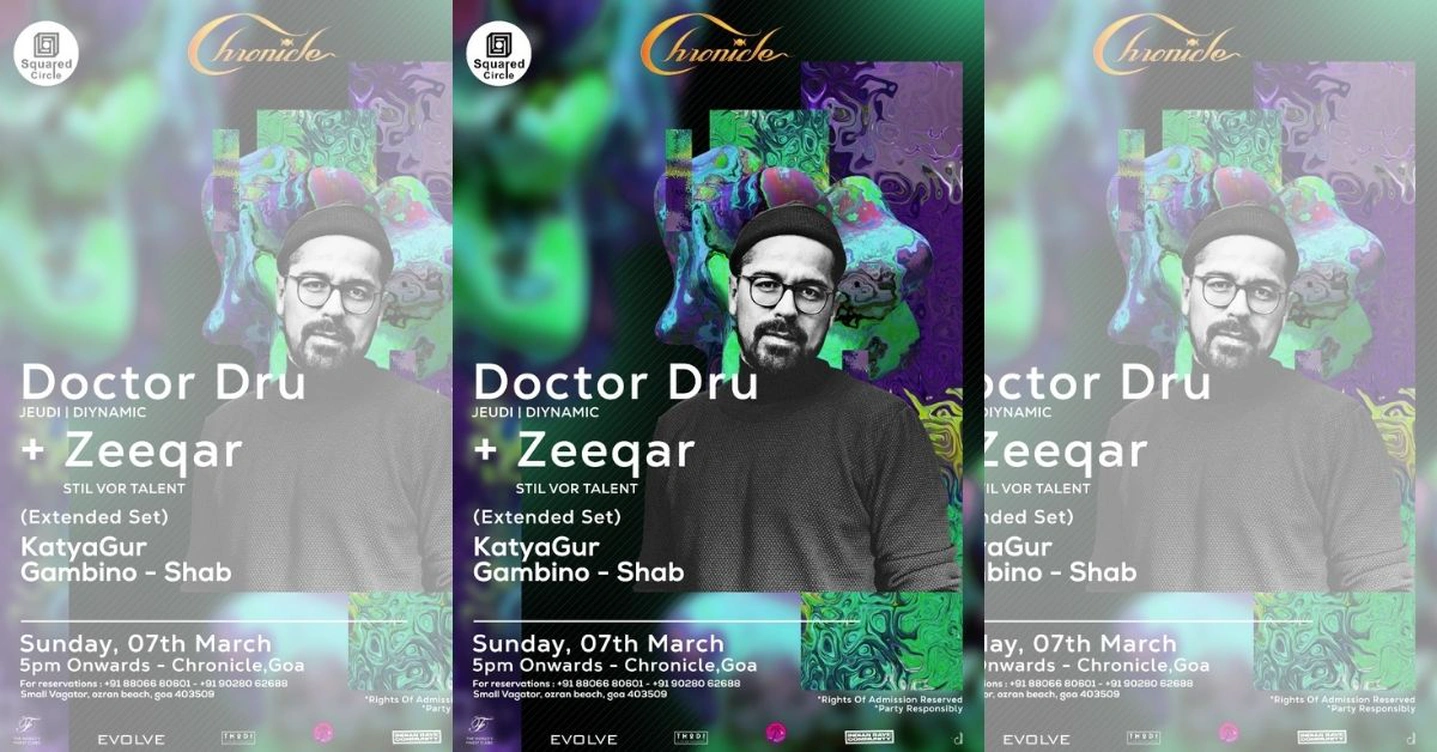 Doctor Dru + Zeeqar @Chronicle, Goa
