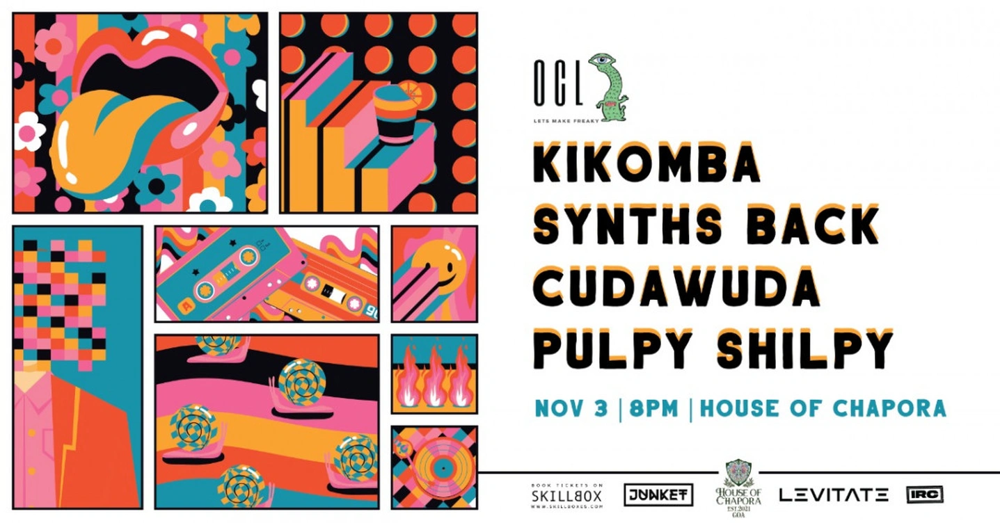 OCL Presents Kikomba | Synths Back | Cudawuda | Pulpy Shilpy