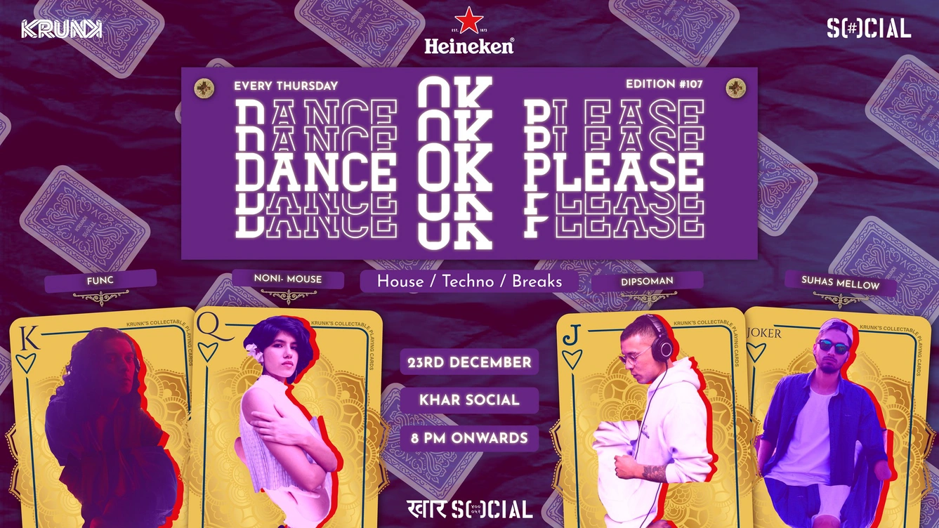 Dance OK Please 107: FUNC, Dipsoman, Noni Mouse & Suhas Mellow @ Khar Social, Mumbai