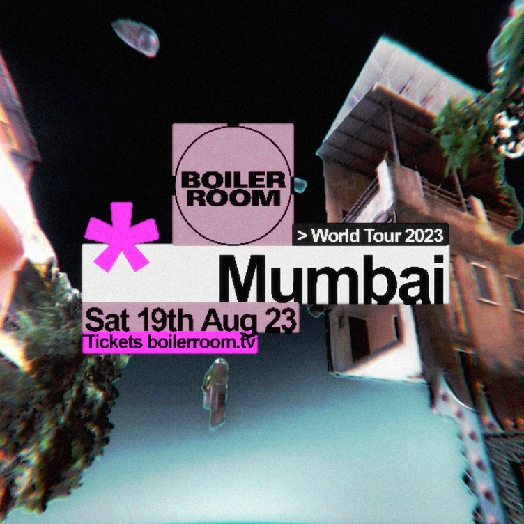 Boiler Room World Tour 2023 - Mumbai