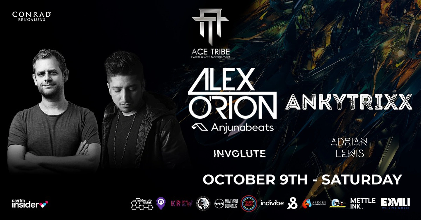 Ace Tribe Launch with Alex O'rion & Ankytrixx | Conrad Bengaluru | Oct 9th | Limited Capacity Event