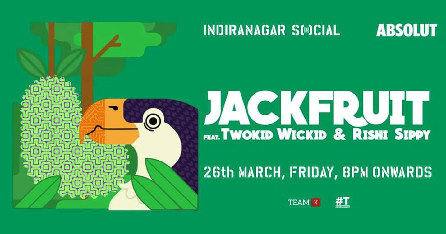 Social presents Jackfruit ft. Rishi Sippy + Twokid Wickid