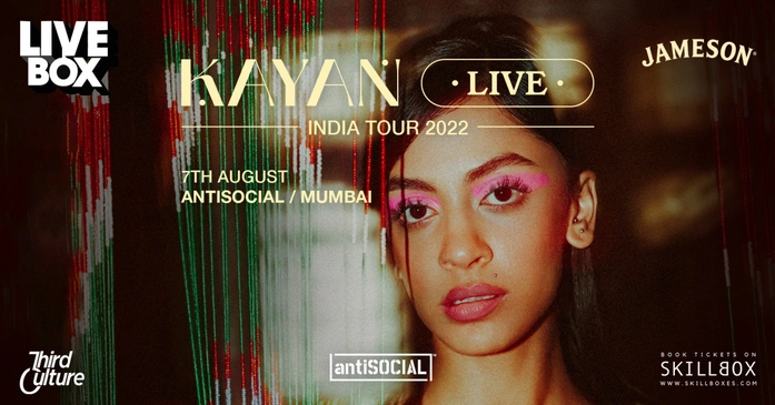 LiveBox feat. Kayan Live India Tour | Mumbai
