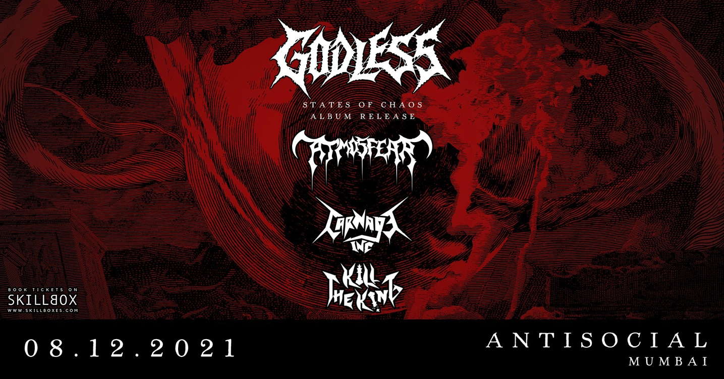 GODLESS (Mumbai Album Launch) ft. Atmosfear, Carnage Inc. & Kill The King