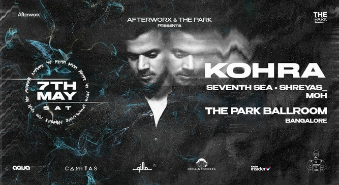 Kohra + More / The Park Ballroom