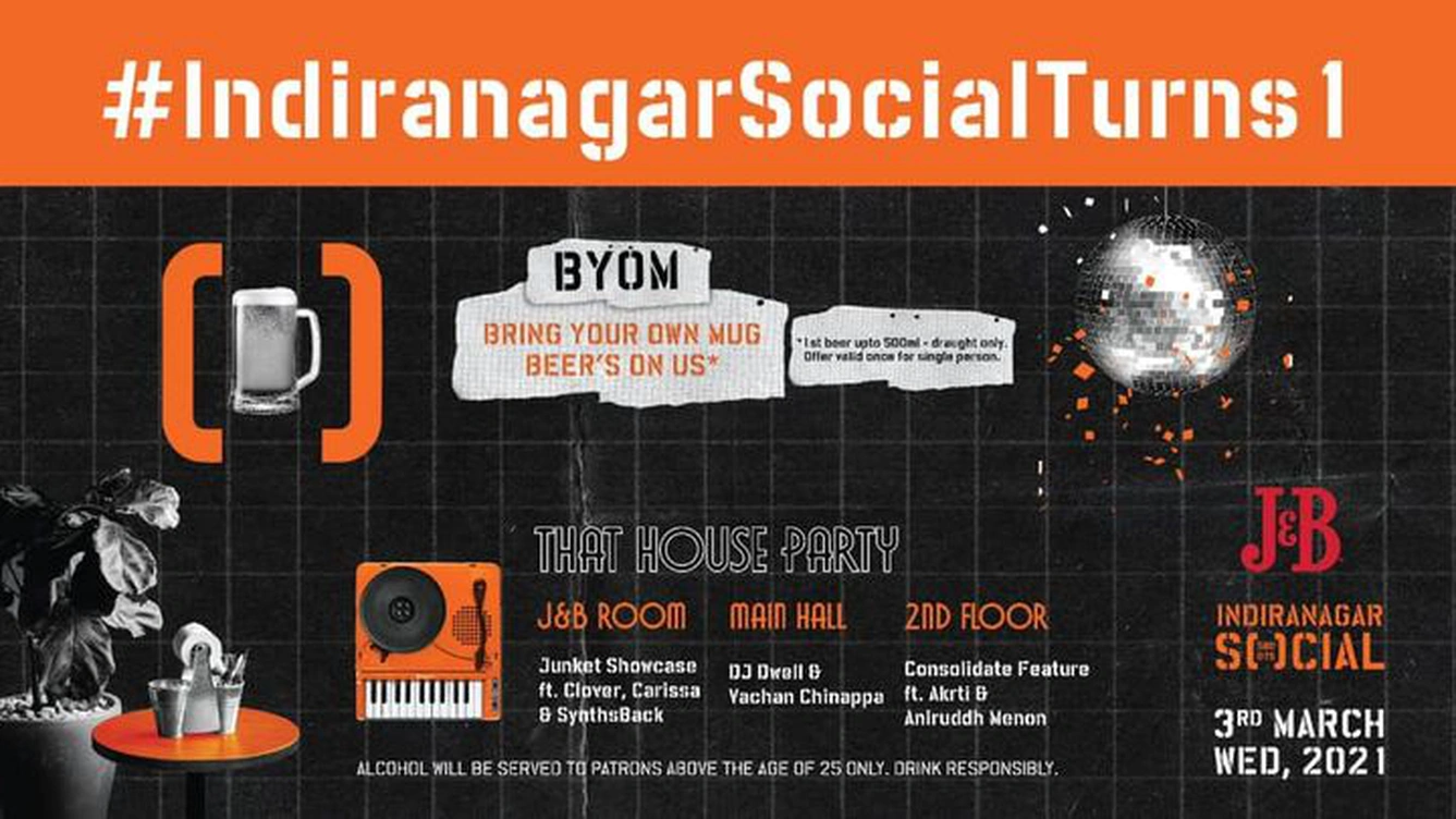 Social x J&B presents That House Party // #IndiranagarSocialTurns1
