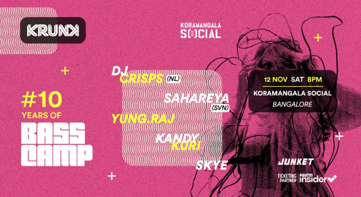 Bass Camp Festival 2022 @ Koramangala Social, Bangalore Day 2 ft. DJ Crisps (NL), Sahareya (Slovenia)