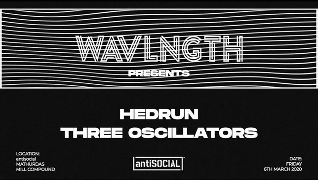WAVLNGTH Presents Hedrun and Three Oscillators | Mumbai