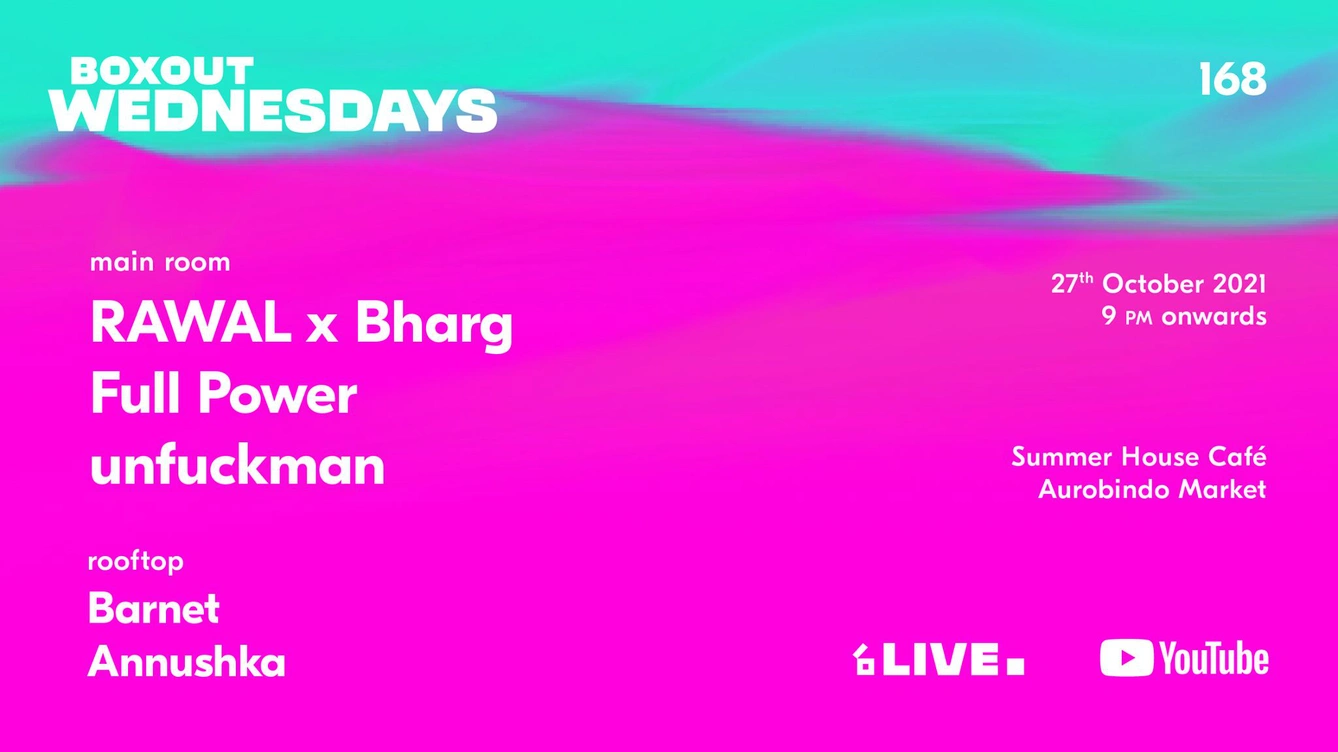 Boxout Wednesdays #168 w/ Rawal x Bharg & Full Power