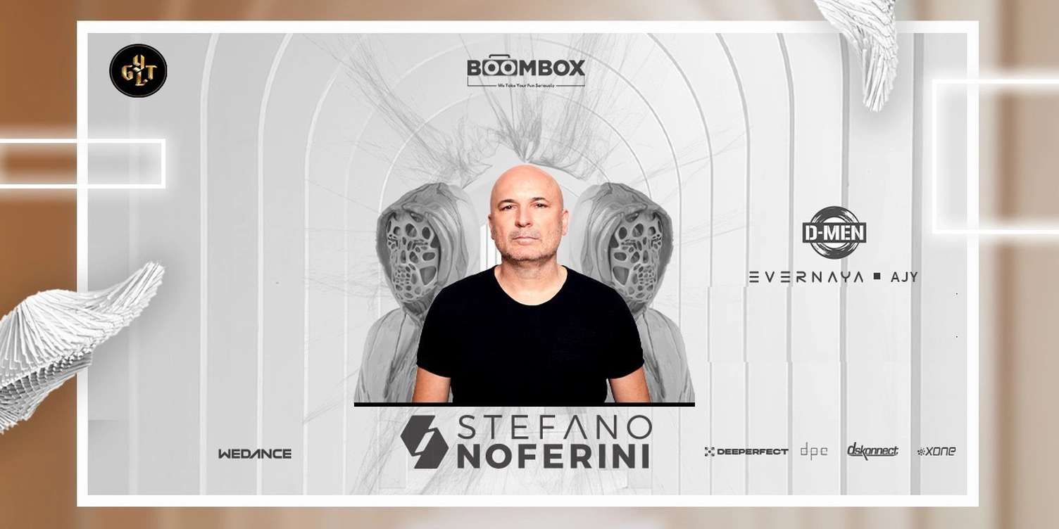 Boombox presents Stefano Noferini at GYLT