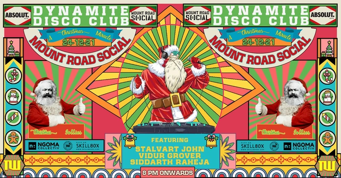 Dynamite Disco Club 036 – A Christmas Miracle - Ft. Stalvart John, Vidur Grover, Siddarth Raheja