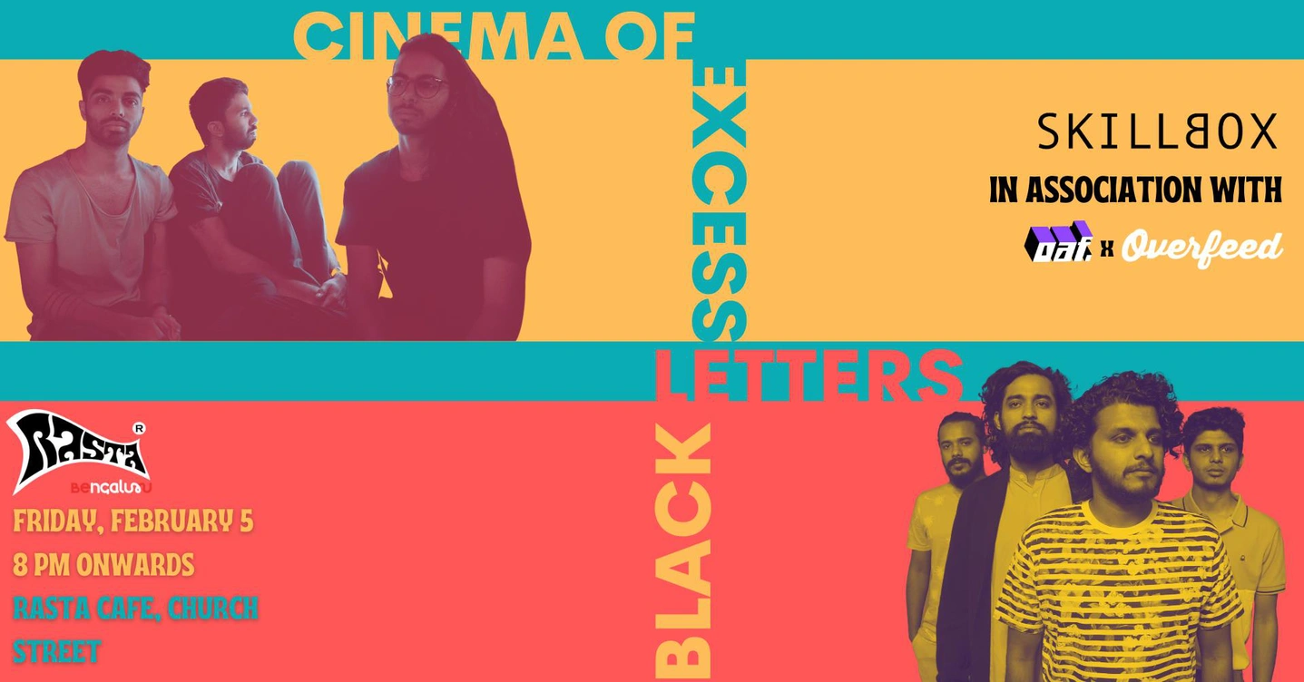 Black Letters + Cinema Of Excess Live in Bangalore