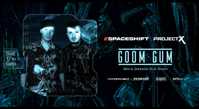 SPACESHIFT - PROJECT X - Ft. Goom Gum