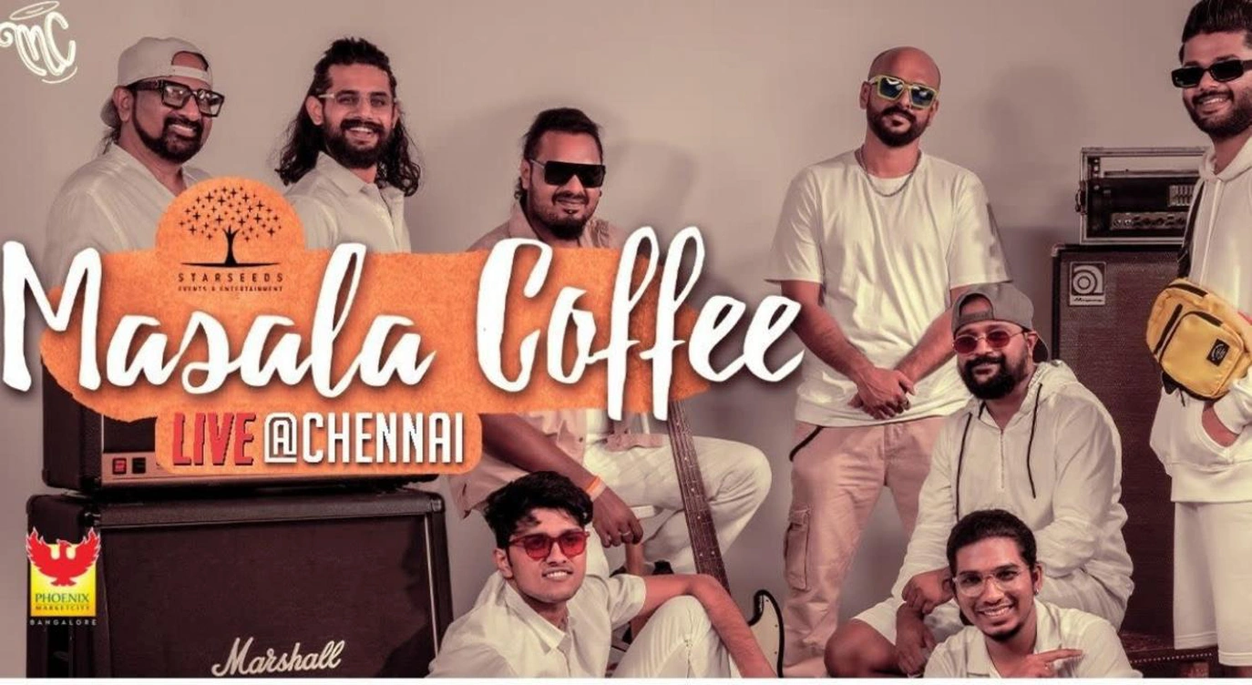 MASALA COFFEE 'LIVE' Concert @ Chennai