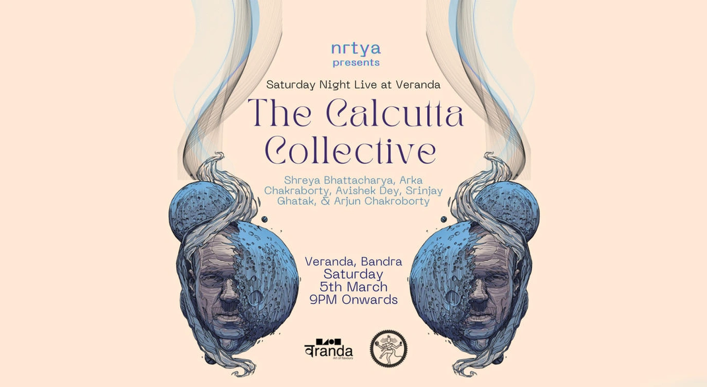 nrtya Presents 'Saturday Night Live at Veranda' feat. The Calcutta Collective
