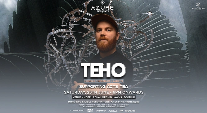 Azure Presents Teho Live (Cercle/Herzblut/Labo T) Bangalore