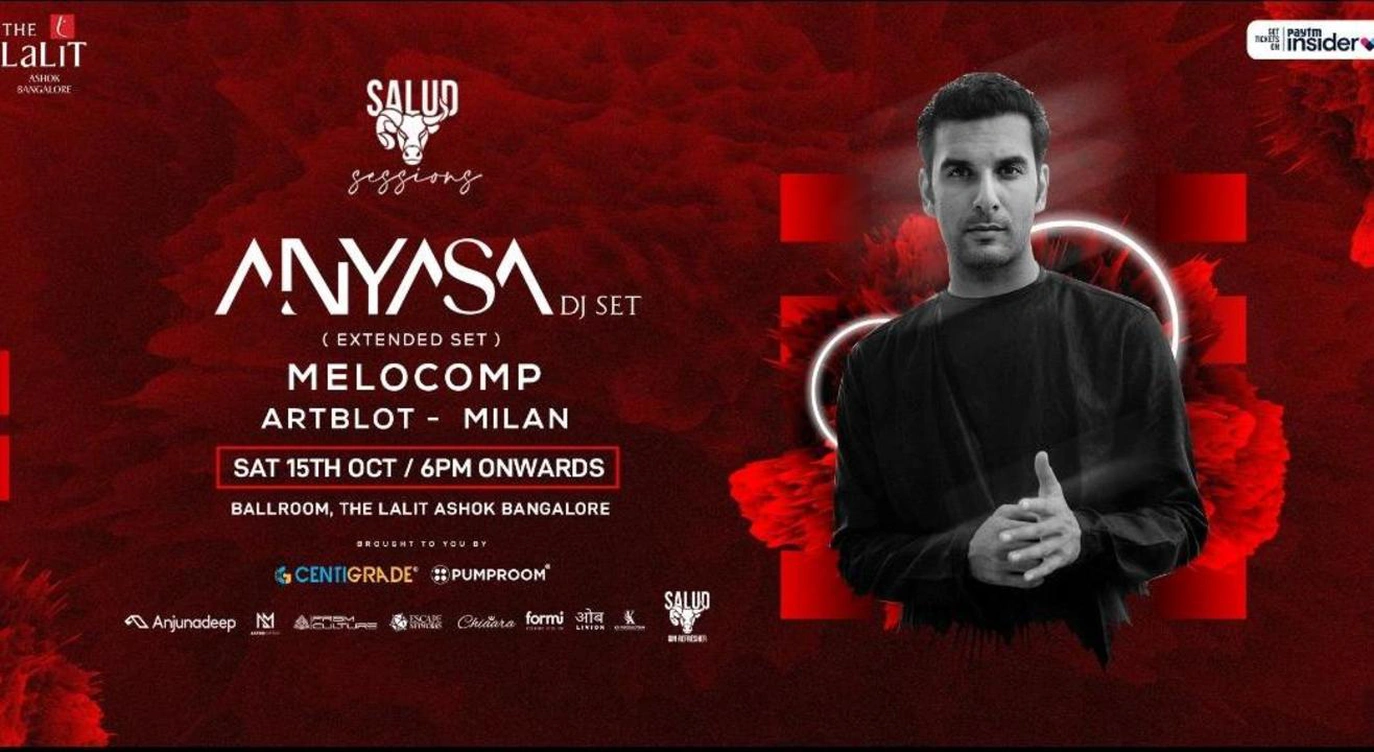 Salud Sessions ft. Anyasa | 15th Oct | Lalit Ashok Bangalore.