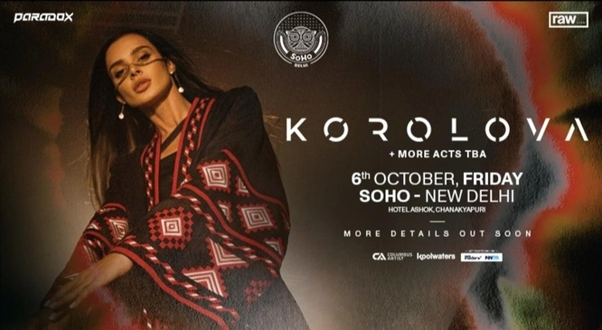 KOROLOVA LIVE @ SOHO-DELHI