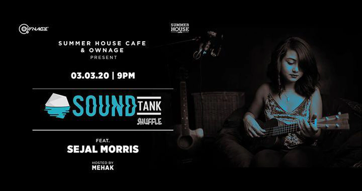 Summer House Café & Ownage present SoundTank Shuffle