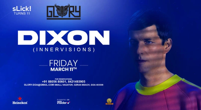 DIXON (Innervisions) at GLORY, Goa - 11th March 2022