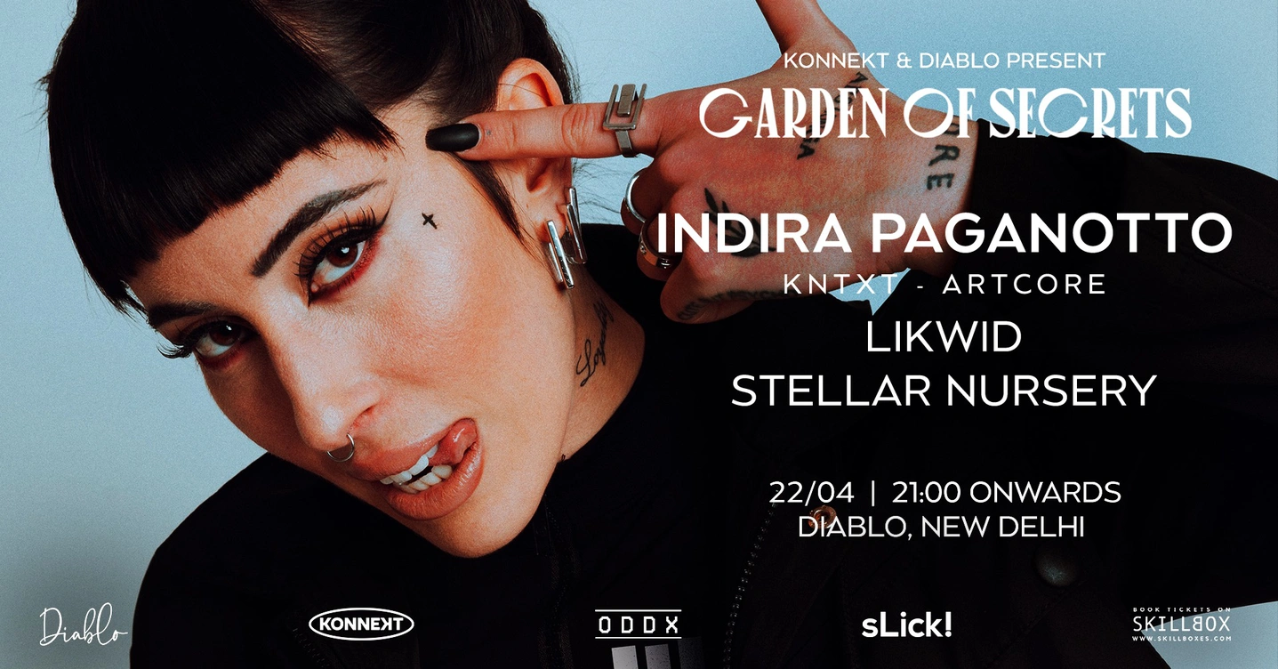 Konnekt & Diablo Present Garden of Secrets feat Indira Paganotto, Likwid and Stellar Nursery