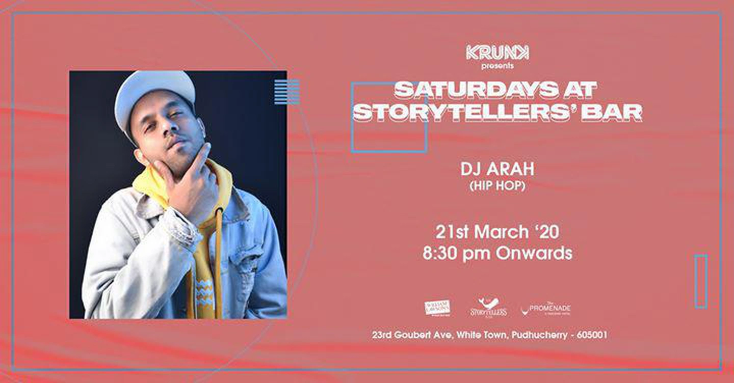 Saturdays ft Arah at The Storytellers Bar | Pondicherry