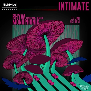 Nightvibe x Summer House present Rhyw (Berlin) & Monophonik