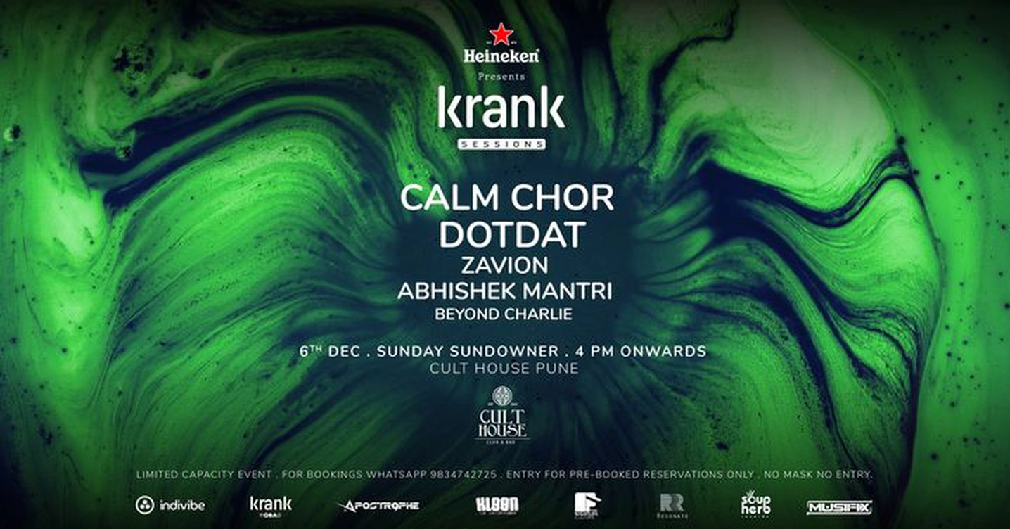 Krank Sessions feat. CALM CHOR,  DOTDAT, Zavion & Abhishek Mantri | Pune | Limited Capacity