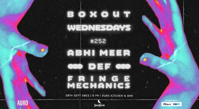 Boxout Wednesdays #252 with Abhi Meer, Def, Fringe Mechanics