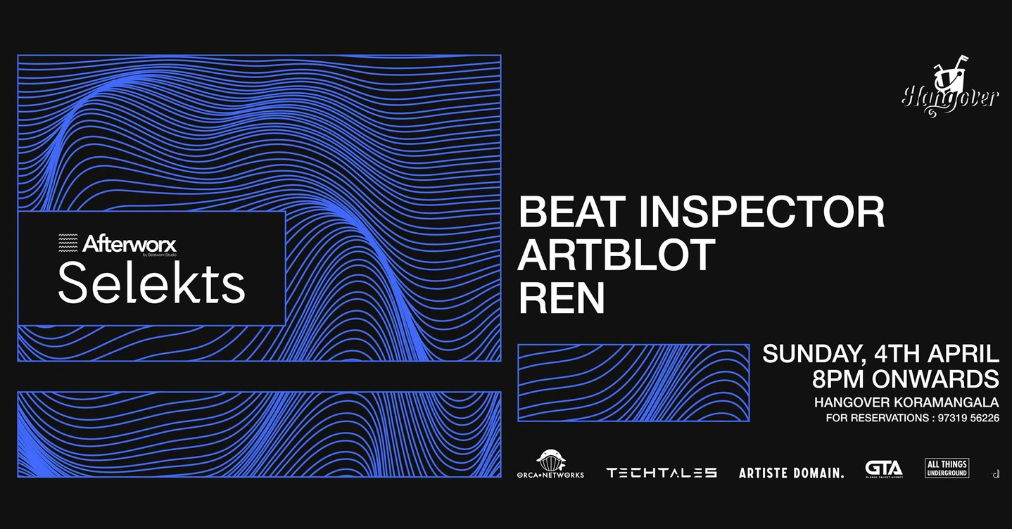 Afterworx Selekts ft. Beat Inspector + Artblot