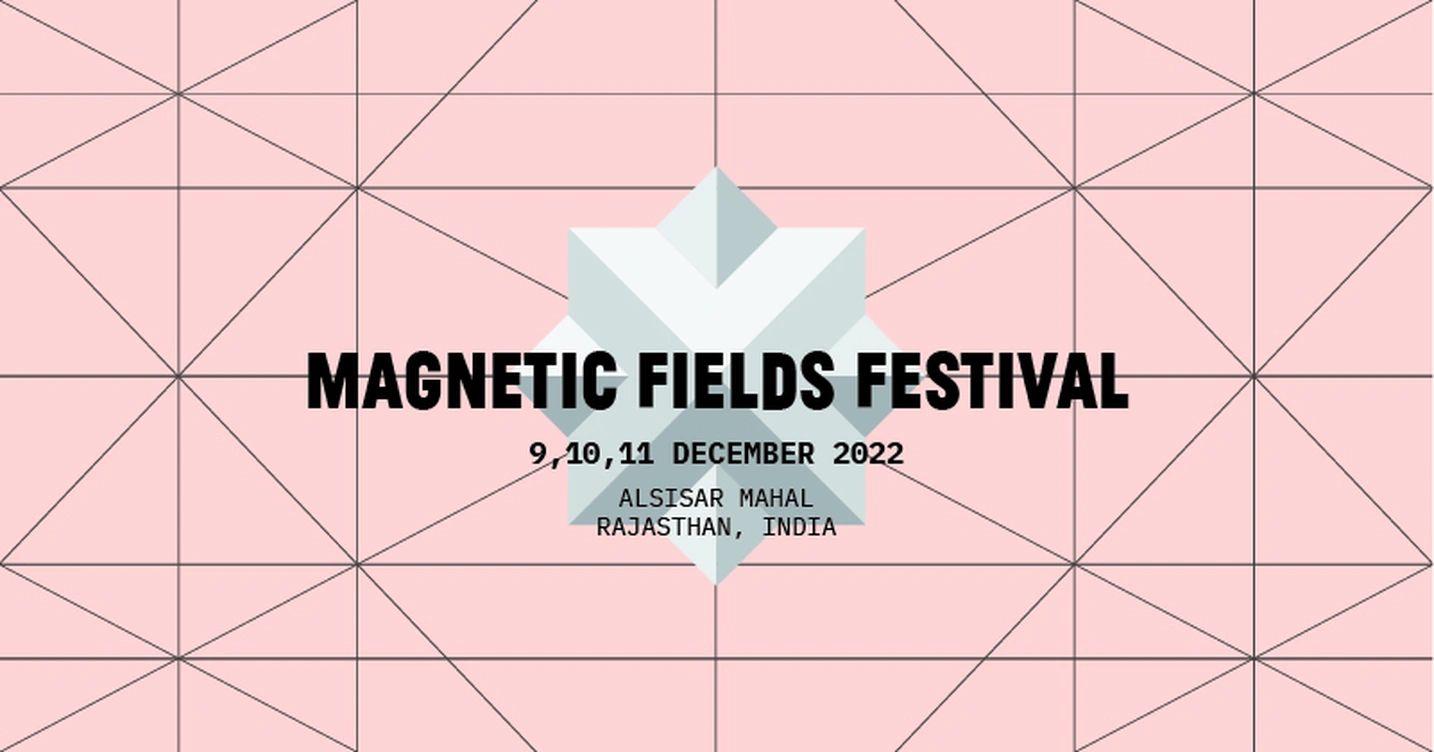 Magnetic Fields Festival 2022