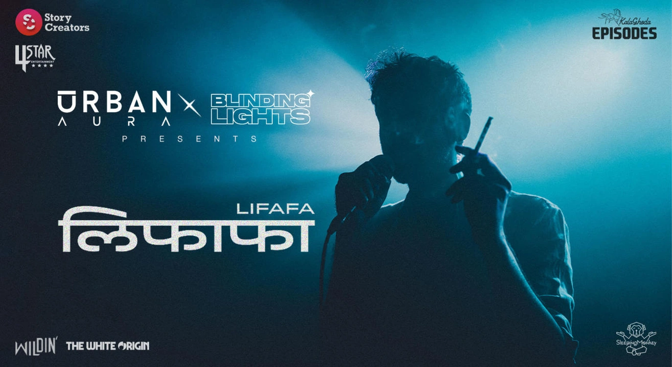 UrbanAura X Blinding Lights Presents LIFAFA Live in Chandigarh