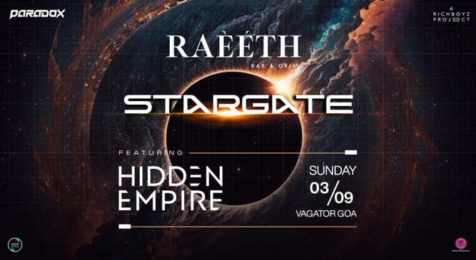 STARGATE Ft. HIDDEN EMPIRE | RAEETH GOA