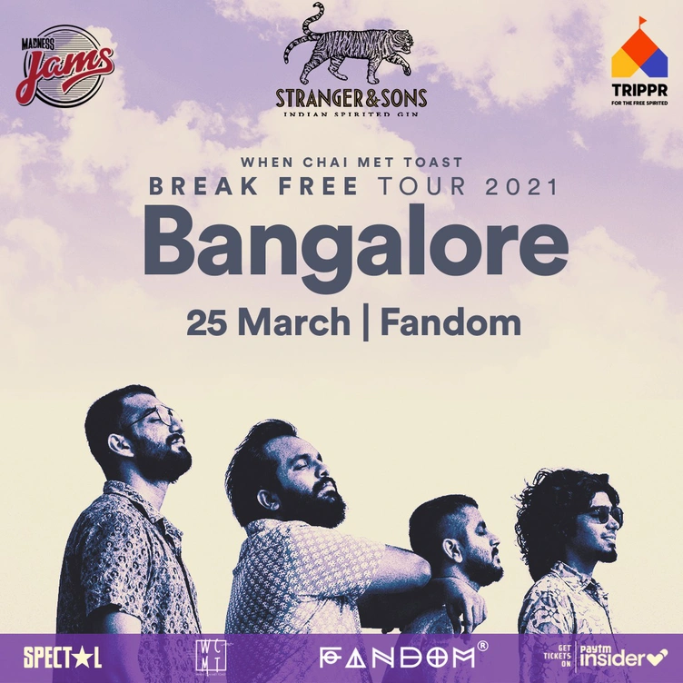 Madness JAMS presents: Break Free with When Chai Met Toast | Bangalore