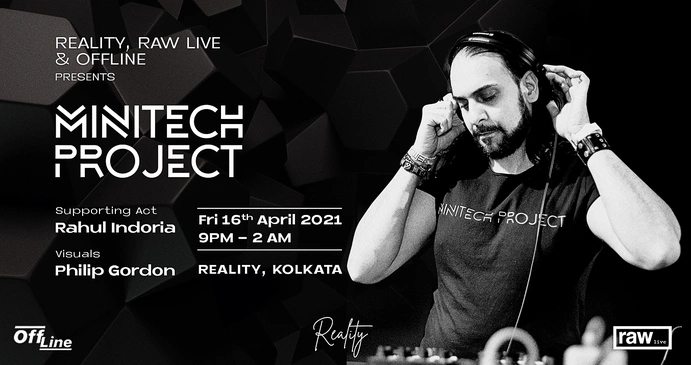 Reality, Raw Live and Offline Present Minitech Project