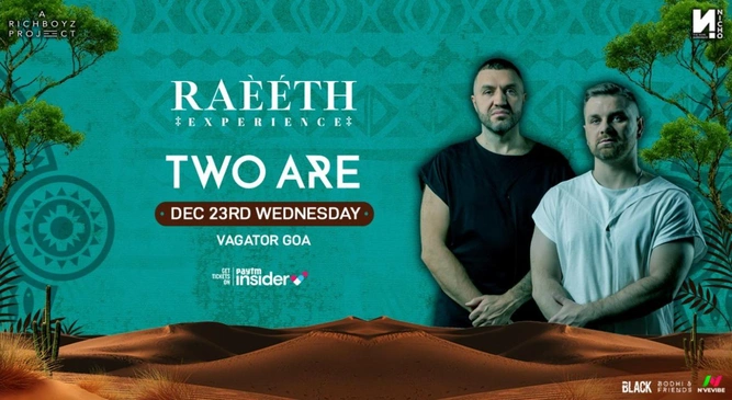 RAEETH EXPERIENCE PRESENTS TWO ARE