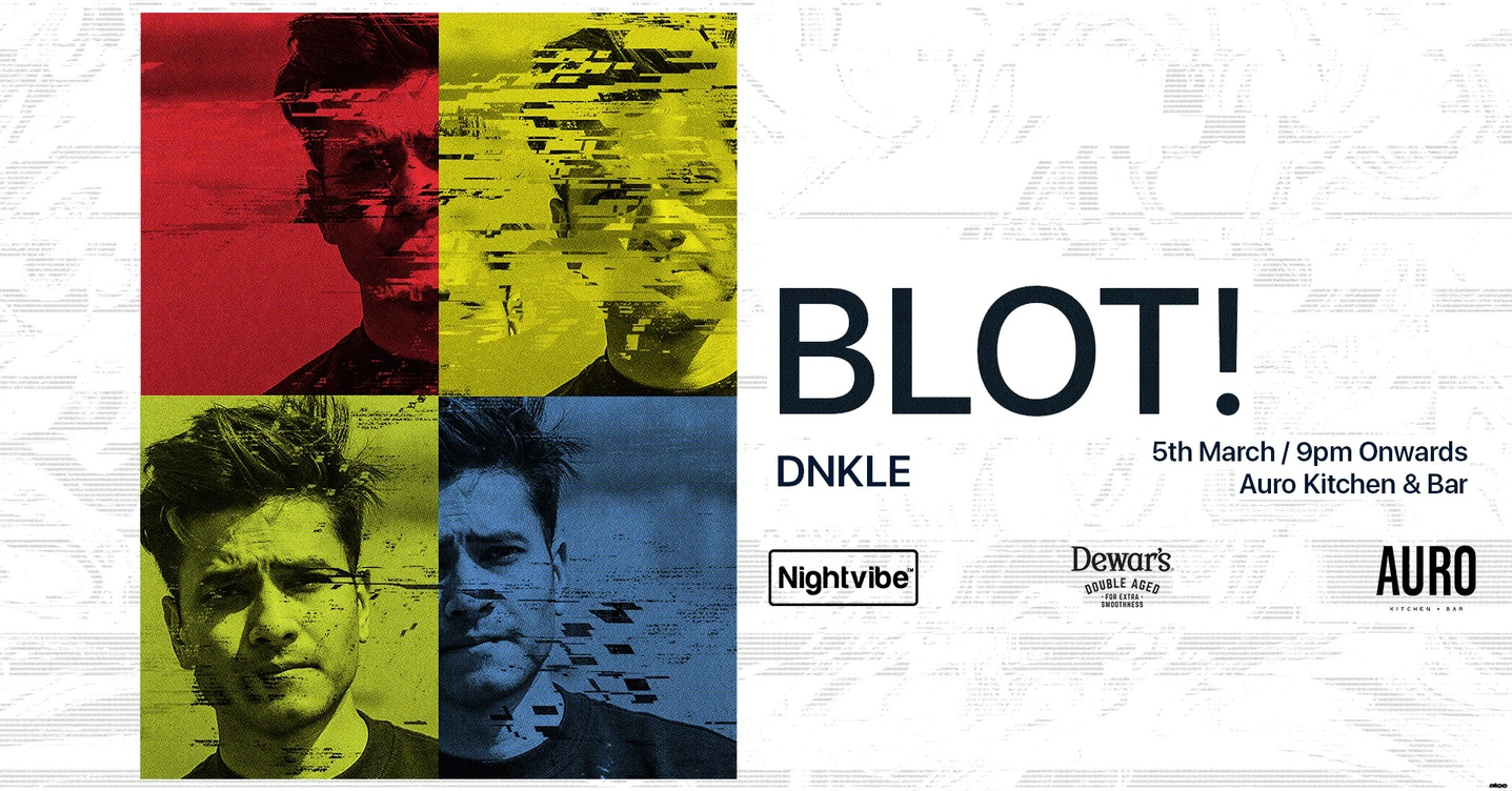 Nightvibe presents BLOT! & DNKLE (Kindisch) at Auro